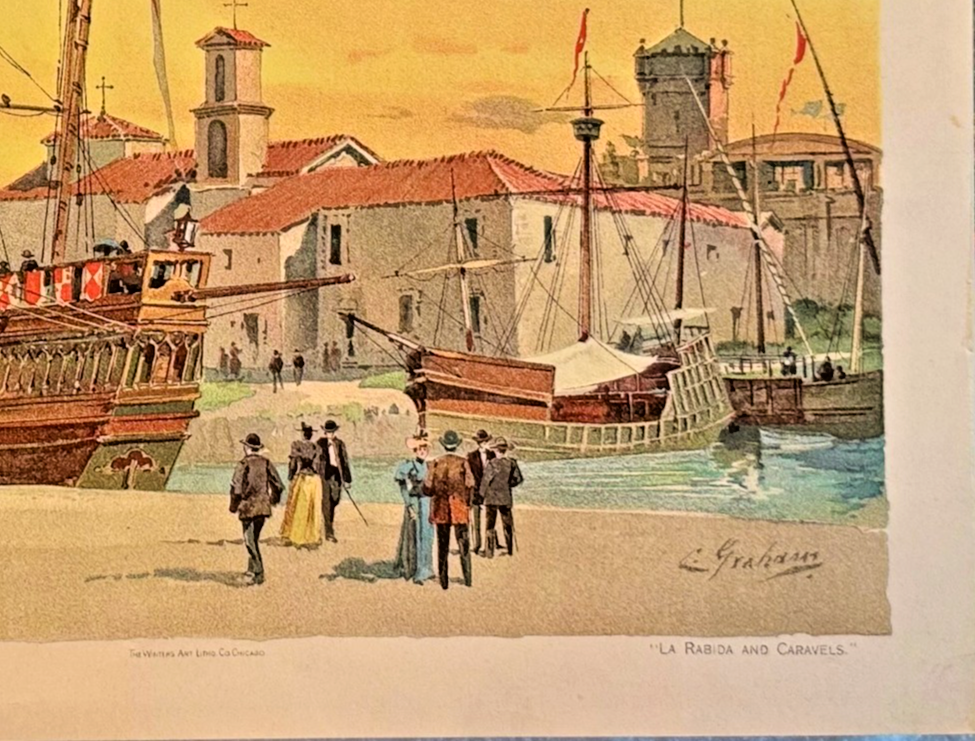 1893 Chicago Tribune Art Supplement – “La Rabida and the Caravels” – Worlds Col