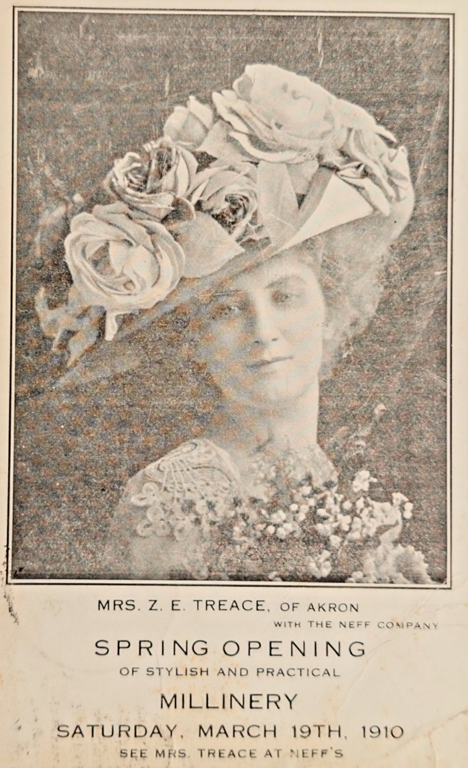 1910 Akron OH Neff Company Millinery Spring Opening Postcard – Mrs Z.E. Treace