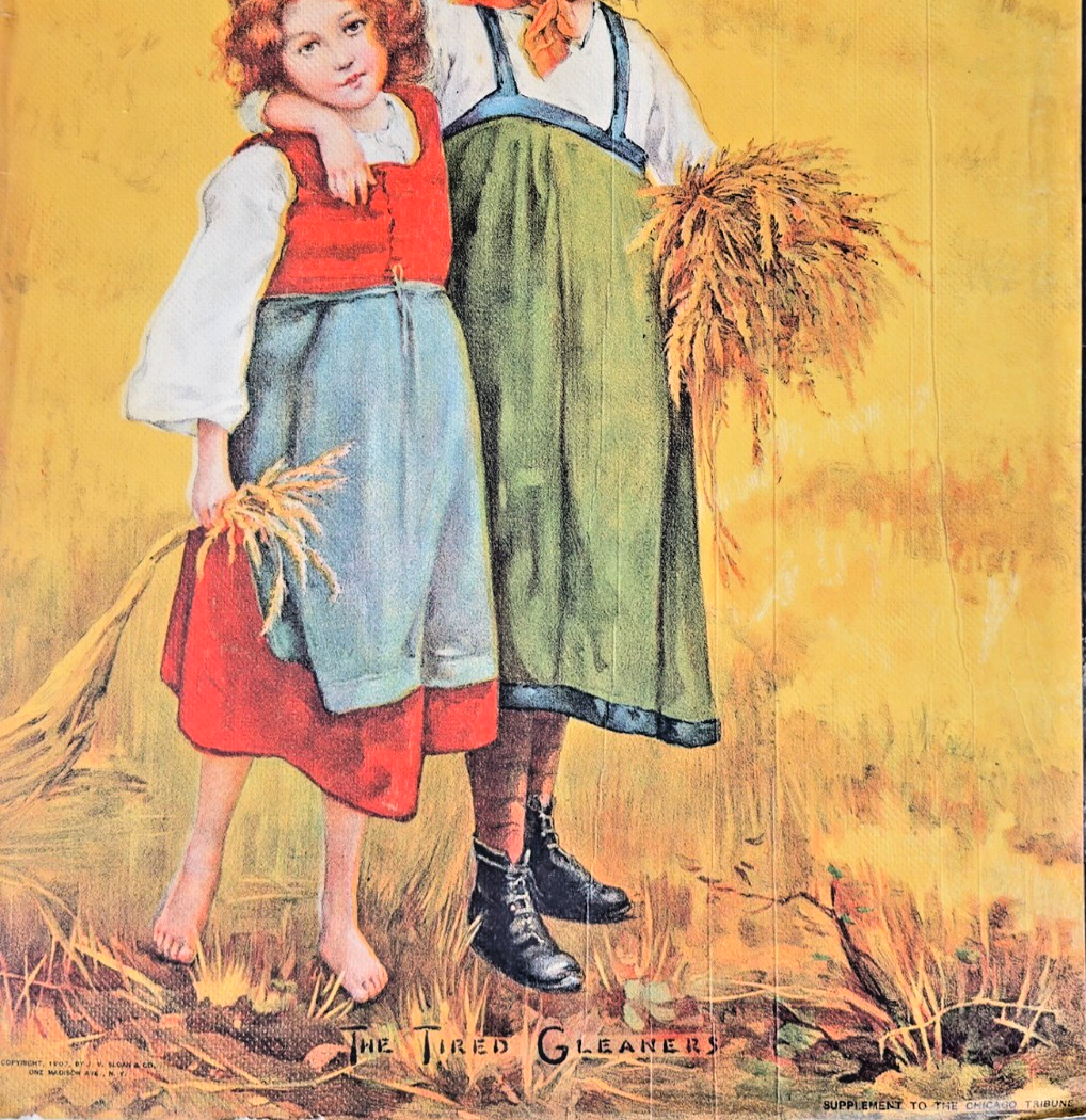 1907 “The Tired Gleaners” — Supplement to The Chicago Tribune