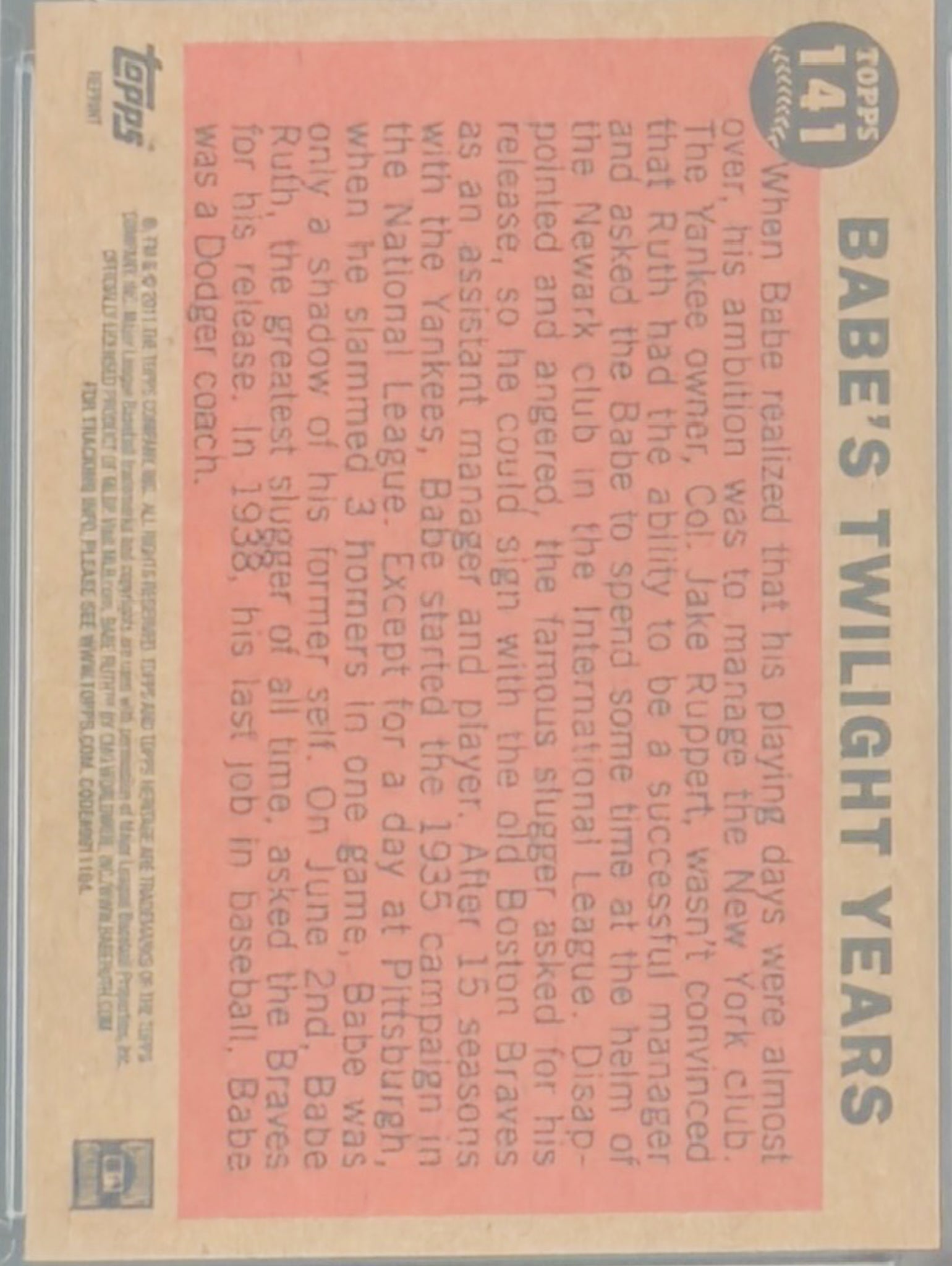 Baseball card back with text about Babe Ruth's twilight years, featuring the Topps logo.
